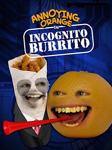 Pelicula Naranja molesta - Burrito de incógnito Online
