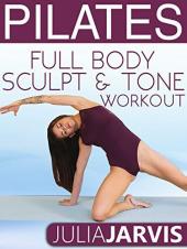 Ver Pelicula Pilates Full Body Sculpt & amp; Entrenamiento de tono - Julia Jarvis Online