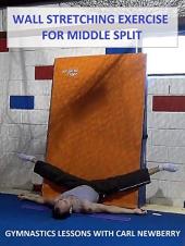 Ver Pelicula Ejercicio de estiramiento de la pared para la división intermedia - Lecciones de gimnasia con Carl Newberry Online