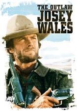 Ver Pelicula The Outlaw Josey Wales Online