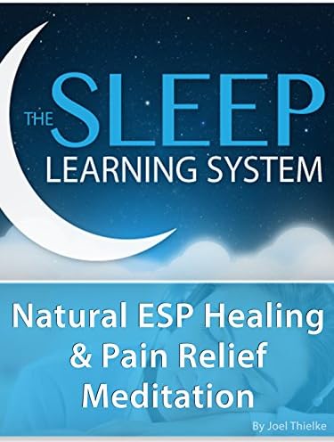 Pelicula Natural ESP Sanación y amp; Alivio del dolor, meditación - (El sistema de aprendizaje del sueño) Online