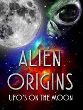 Ver Pelicula Alien Origins: ovnis en la luna Online