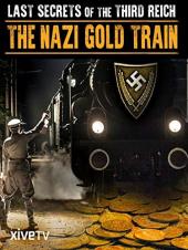 Ver Pelicula Últimos secretos del Tercer Reich: El tren de oro nazi Online