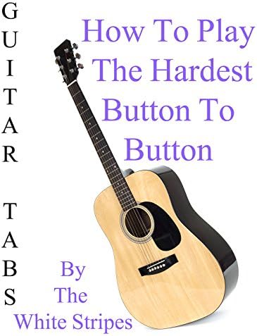 Pelicula Cómo tocar el botón más difícil al botón por las rayas blancas - Acordes Guitarra Online