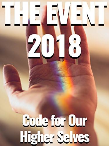 Pelicula El Evento 2018: Código para Nuestros Seres Superiores Online