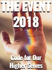 Ver Pelicula El Evento 2018: Código para Nuestros Seres Superiores Online