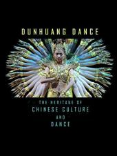 Ver Pelicula Danza Dunhuang - El patrimonio de la cultura china y la danza Online