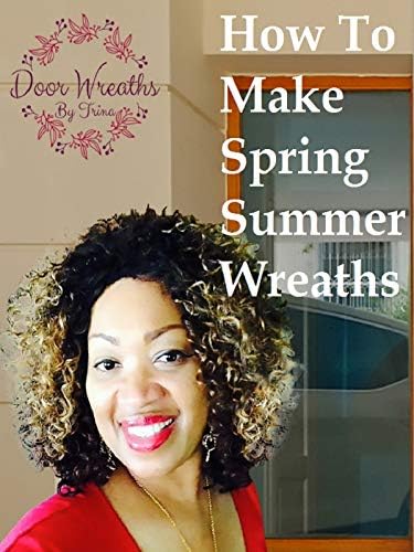 Pelicula Door Wreaths By Trina - Spring Summer Wreaths Online