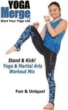 Ver Pelicula Stand & amp; Patada: Yoga & amp; Mezcla de entrenamiento de artes marciales Online
