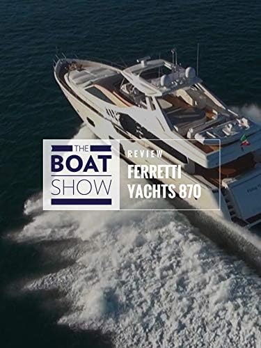 Pelicula Revisión: Ferretti Yacht 870 - El Salón Náutico Online