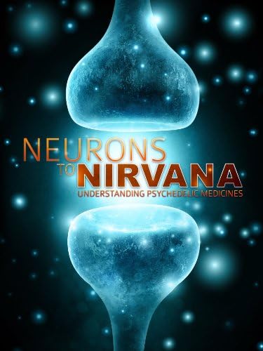 Pelicula Neuronas al Nirvana: Entendiendo las Medicinas Psicodélicas Online