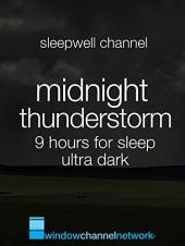 Ver Pelicula Tormenta de medianoche 9 horas para dormir ultra oscuro Online