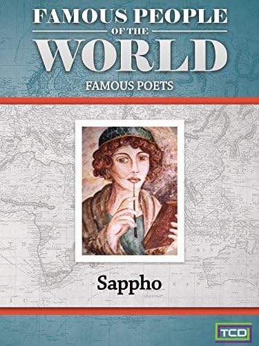 Pelicula Gente famosa del mundo - Poetas famosos - Safo Online