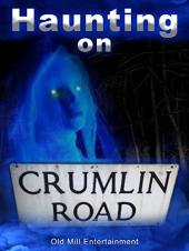 Ver Pelicula Haunting en Crumlin Road Online