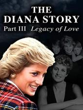 Ver Pelicula La historia de Diana: Parte III: Legado de amor Online