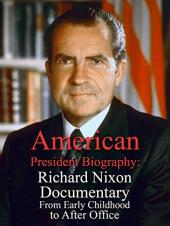 Ver Pelicula Biografía del presidente estadounidense: documental de Richard Nixon desde la primera infancia hasta después del cargo Online