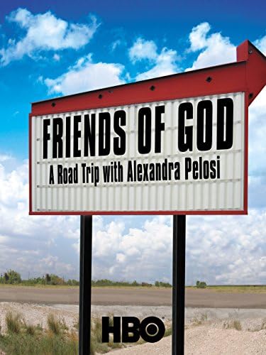 Pelicula Amigos de Dios: un viaje por carretera con Alexandra Pelosi Online