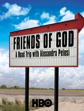 Ver Pelicula Amigos de Dios: un viaje por carretera con Alexandra Pelosi Online