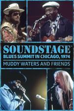 Ver Pelicula Muddy Waters and Friends: Soundstage: Blues Summit en Chicago, 1974 Online