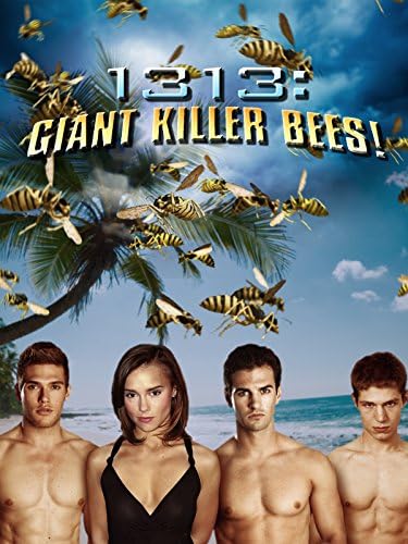 Pelicula 1313: abejas asesinas gigantes! Online