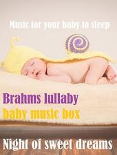 Ver Pelicula Música para que tu bebé duerma, canción de cuna de Brahms, caja de música para bebés, noche de dulces sueños Online