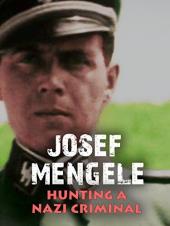 Ver Pelicula Josef Mengele: cazando a un criminal nazi Online