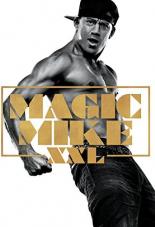Ver Pelicula Magic Mike XXL Online