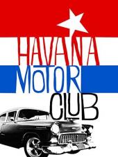 Ver Pelicula Havana Motor Club Online
