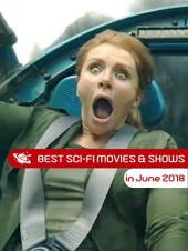 Ver Pelicula Mejores películas de ciencia ficción & amp; Espectáculos en junio de 2018. Online