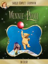 Ver Pelicula El libro de cuentos de Shirley Temple: Winnie The Pooh (en color) Online