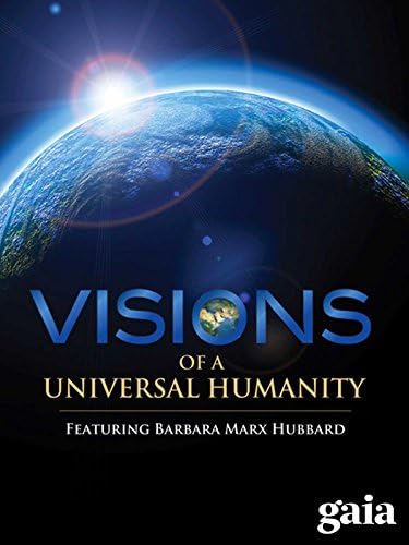 Pelicula Visiones de una humanidad universal Online