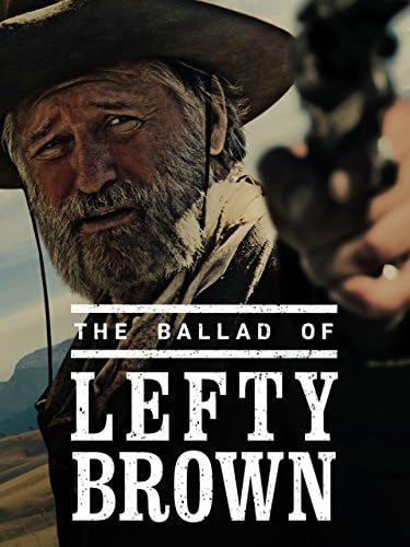 Pelicula La balada de Lefty Brown Online