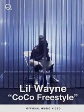 Ver Pelicula Lil Wayne - CoCo Freestyle (Video musical oficial) Online