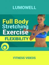 Ver Pelicula Ejercicio de estiramiento de todo el cuerpo - Flexibilidad Online