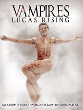 Ver Pelicula Vampiros: Lucas Rising Online