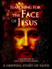 Ver Pelicula Buscando el rostro de Jesús Online