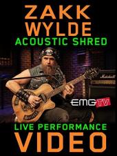 Ver Pelicula Zakk Wylde - Acoustic Shred - Rendimiento en vivo de EMGtv Online