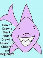 Ver Pelicula Cómo dibujar un tiburón: Lección de dibujo en video para niños y principiantes Online