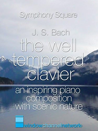 Pelicula J.S.Bach, The Well Tempered Clavier, una composición de piano inspiradora con naturaleza escénica Online