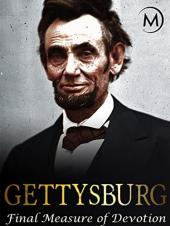 Ver Pelicula Gettysburg: la medida final de la devociÃ³n Online