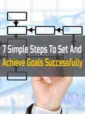 Ver Pelicula 7 pasos simples para establecer y alcanzar metas exitosamente Online