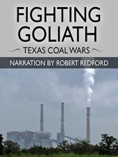 Ver Pelicula Fighting Goliath: Texas Coal Wars - NarraciÃ³n por Robert Redford Online