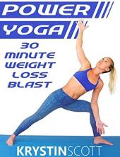Ver Pelicula Power Yoga 30 minutos de pérdida de peso explosión con Krystin Scott Online