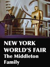 Ver Pelicula Feria Mundial de Nueva York: La familia Middleton Online