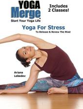Ver Pelicula Yoga para el estrés para liberar & amp; Renueva la mente Online