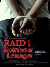 Ver Pelicula Raid of the Rainbow Lounge Online