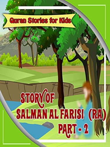 Pelicula Historias del Corán para niños - Historia de Salman Al Farisi (ra) Parte 2 Online