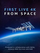 Ver Pelicula First Live 4K desde el espacio Online