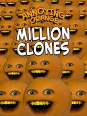 Ver Pelicula Clip: Naranja molesta - Un millón de clones Online
