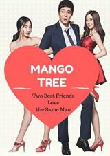 Ver Pelicula Dos mejores amigos aman al mismo hombre Mango Tree Online